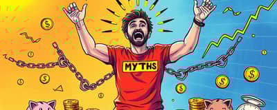 The Money Myth Bust: Separating Fact from Fiction in Finance